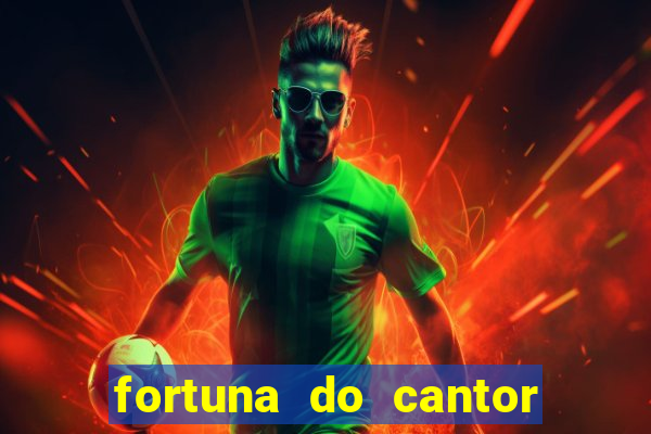 fortuna do cantor sorocaba 2023